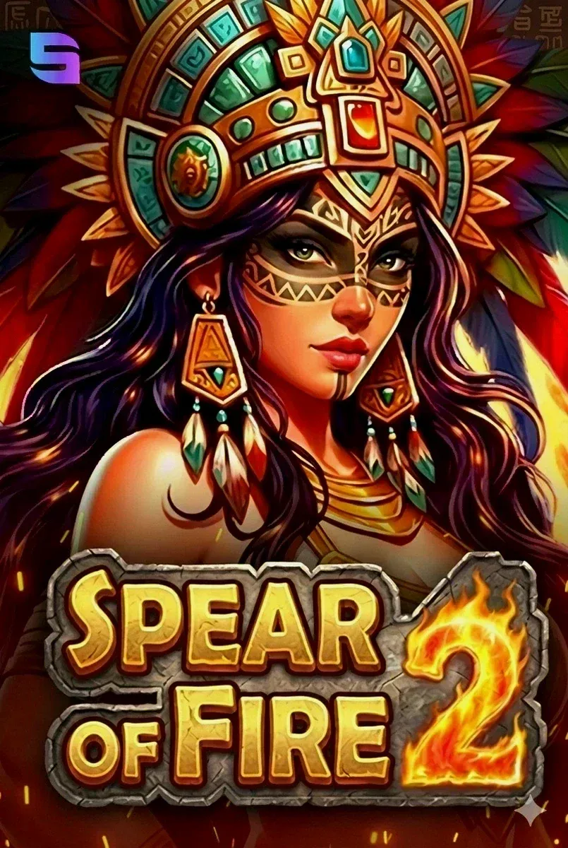 Spear of fire 2